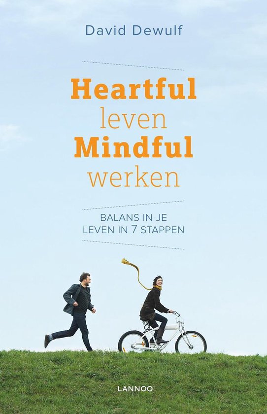 Heartful leven. Mindful werken.